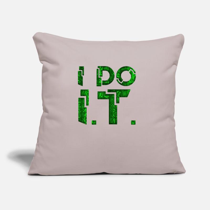 IT guy support geek computer computer geek i do it Sofa pillow with filling 45cm x 45cm