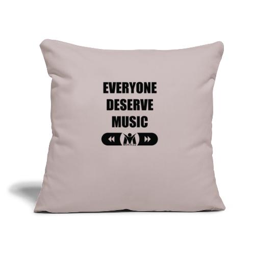 RM - Everyone deserves music - Black - Sofa pillow with filling 45cm x 45cm