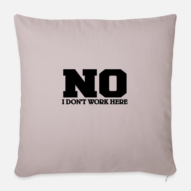 NO I don't work here - Sofakissen mit Füllung 45 x 45 cm - helles Taupe