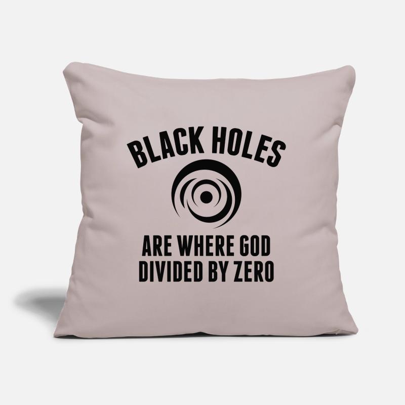 Schwarze Löcher sind dort, wo Gott durch Null geteilt wird Sofakissen mit Füllung 45 x 45 cm