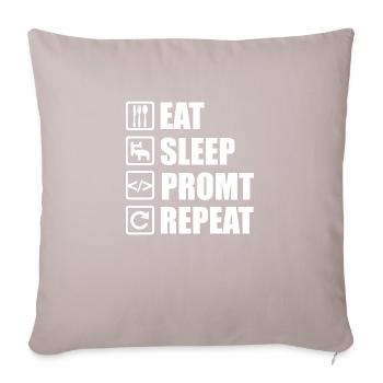 Eat Sleep Prompt Repeat – For AI Developers - Sofa pillow with filling 45cm x 45cm - light taupe - Front