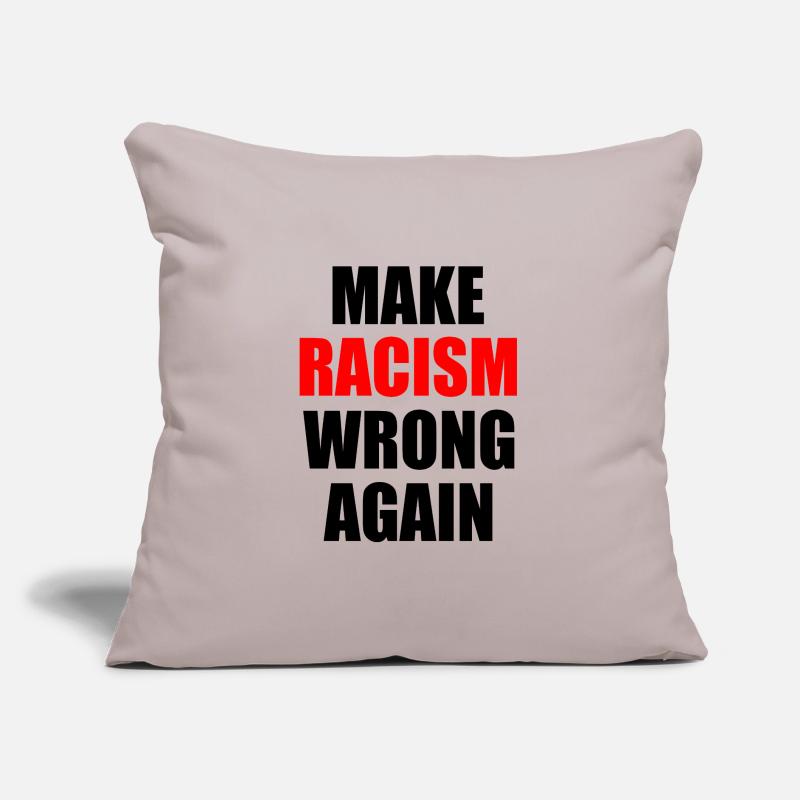 make racism wrong again Sofakissen mit Füllung 45 x 45 cm