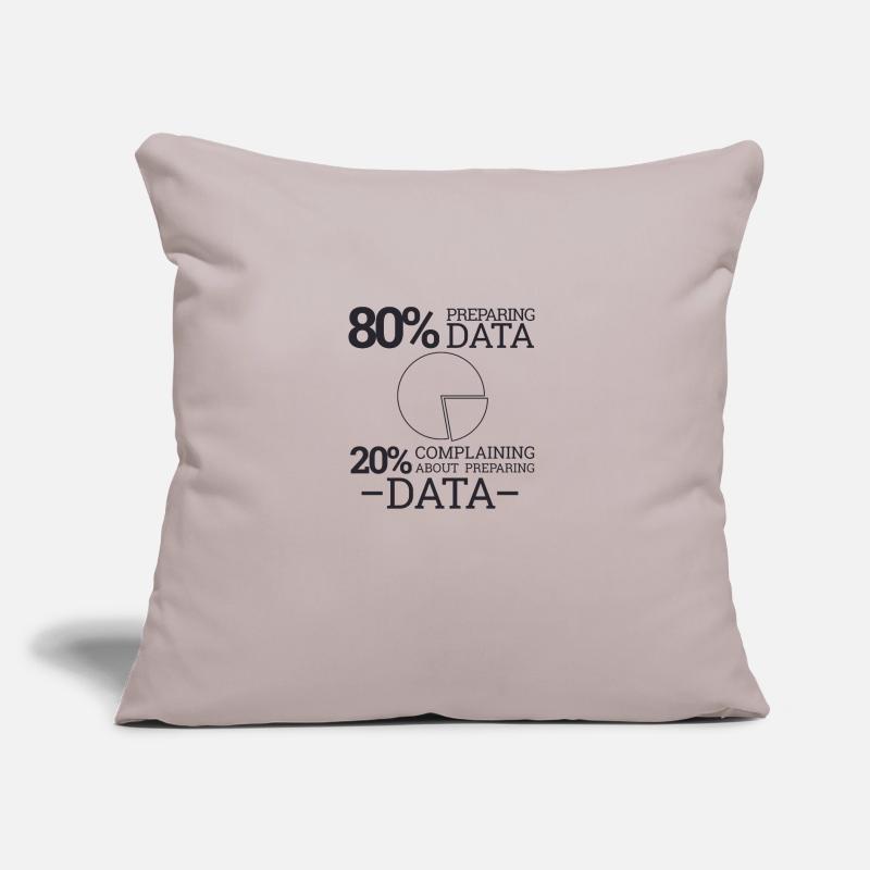 "Complaining Preparing Data" | Data Scientist Sofa pillow with filling 45cm x 45cm