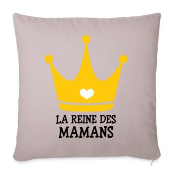 La Reine des Mamans - Fête des Mères - Coussin et housse de 45 x 45 cm - taupe clair - Devant