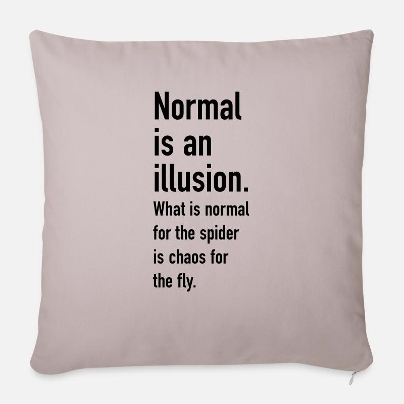 Normal is an illusion - Sofakissen mit Füllung 45 x 45 cm - helles Taupe