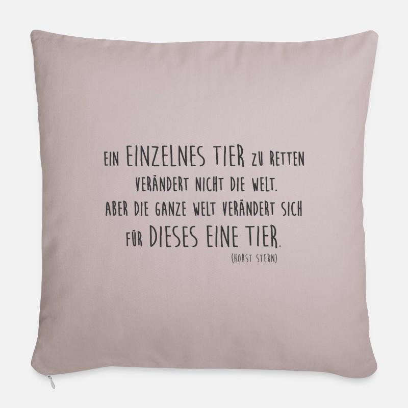 ❤ Ein einzelnes Tier zu retten verändert nicht...❤ - Sofakissen mit Füllung 45 x 45 cm - helles Taupe