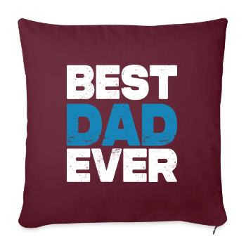Meilleur papa de tous les temps - Coussin et housse de 45 x 45 cm - bordeaux - Devant