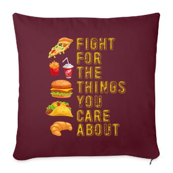 Battez-vous pour les choses qui vous tiennent à cœur - Coussin et housse de 45 x 45 cm - bordeaux - Devant