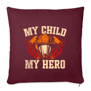 Mère pompier Mère pompier - Coussin et housse de 45 x 45 cm - bordeaux - Devant