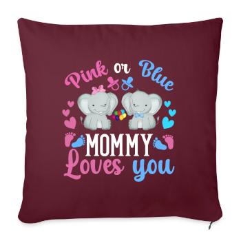 Maman rose ou bleue t'aime le sexe - Coussin et housse de 45 x 45 cm - bordeaux - Devant