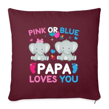 Papa rose ou bleu t'aime le sexe - Coussin et housse de 45 x 45 cm - bordeaux - Devant