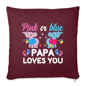 Papa rose ou bleu t'aime le sexe - Coussin et housse de 45 x 45 cm - bordeaux - Devant