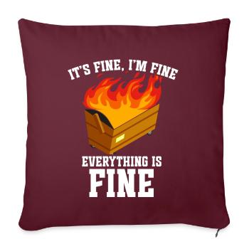 C’est bien, je vais bien, tout va bien, benne à ordures - Coussin et housse de 45 x 45 cm - bordeaux - Devant