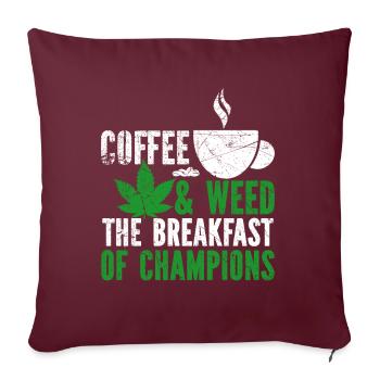 Weed Coffee Cannabis Stoner Koffein Ganja - Sofakissen mit Füllung 45 x 45 cm - Burgunderrot - Vorne