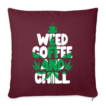 Weed Coffee Cannabis Stoner Koffein Ganja - Sofakissen mit Füllung 45 x 45 cm - Burgunderrot - Vorne