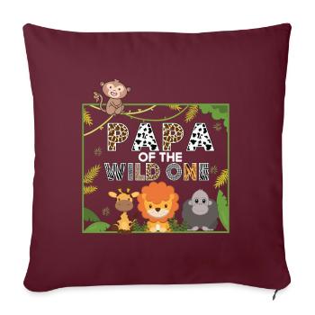 Papa Of The Wild One Anniversaire Zoo Safari à thème - Coussin et housse de 45 x 45 cm - bordeaux - Devant