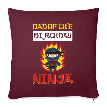 Ninja papa anniversaire assorti famille ninja guerrier - Coussin et housse de 45 x 45 cm - bordeaux - Devant