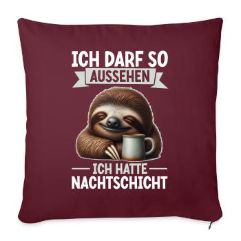J’ai le droit d’avoir l’air d’avoir un quart de nuit - Coussin et housse de 45 x 45 cm - bordeaux - Devant