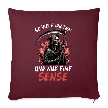 Tant d’idiots et juste une faux de sarcasme - Coussin et housse de 45 x 45 cm - bordeaux - Devant