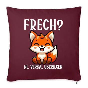 Vilain Ne Renard Sarcasme Drôle Verbal Supérieur - Coussin et housse de 45 x 45 cm - bordeaux - Devant