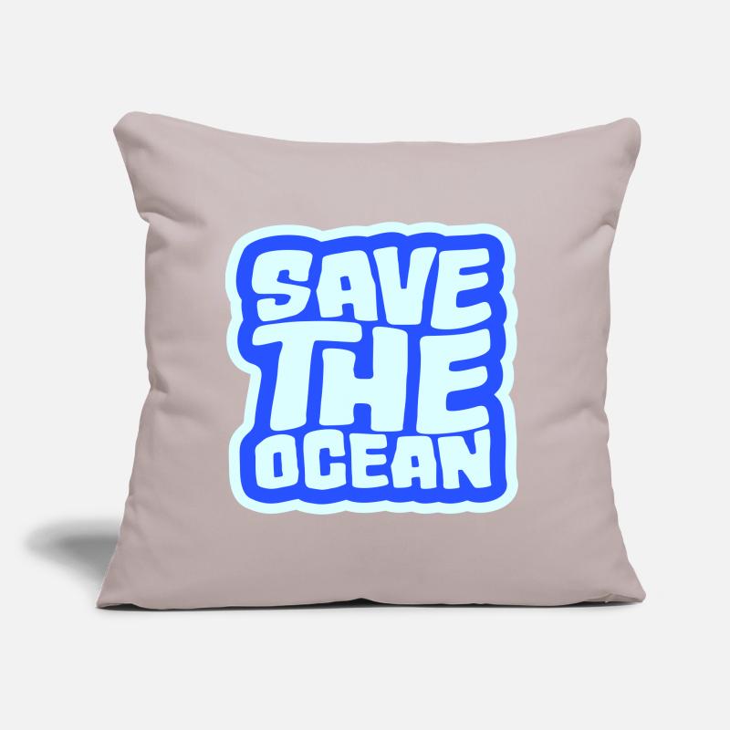 Save The Ocean Ocean Activism Environment Statement Sofa pillow with filling 45cm x 45cm