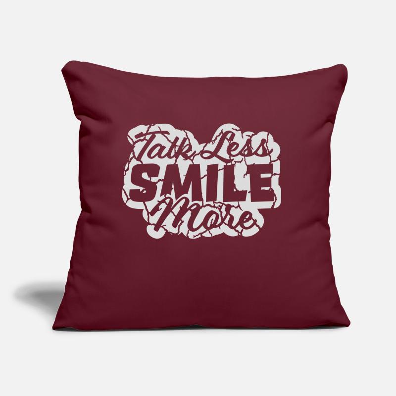 talk less smile more Sofa pillow with filling 45cm x 45cm