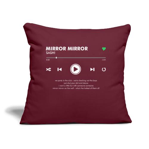 MIRROR MIRROE - Play Button & Lyrics - Sofa pillow with filling 45cm x 45cm
