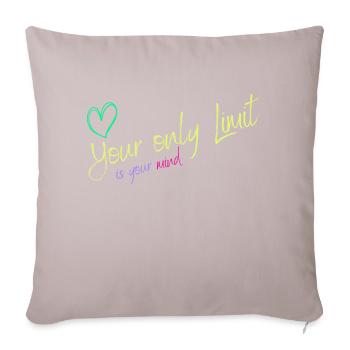 Motivation - without limits / no limits - Sofa pillow with filling 45cm x 45cm - light taupe - Front
