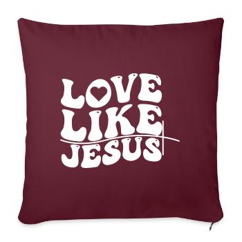 Aimer comme Jésus - Coussin et housse de 45 x 45 cm - bordeaux - Devant