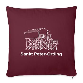 Pfahlbau mit Text Sankt Peter Ording weiß - Sofakissen mit Füllung 45 x 45 cm - Burgunderrot - Vorne