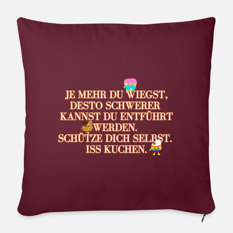 Süßer Schutz vor Entführungen - Sofakissen mit Füllung 45 x 45 cm - Burgunderrot