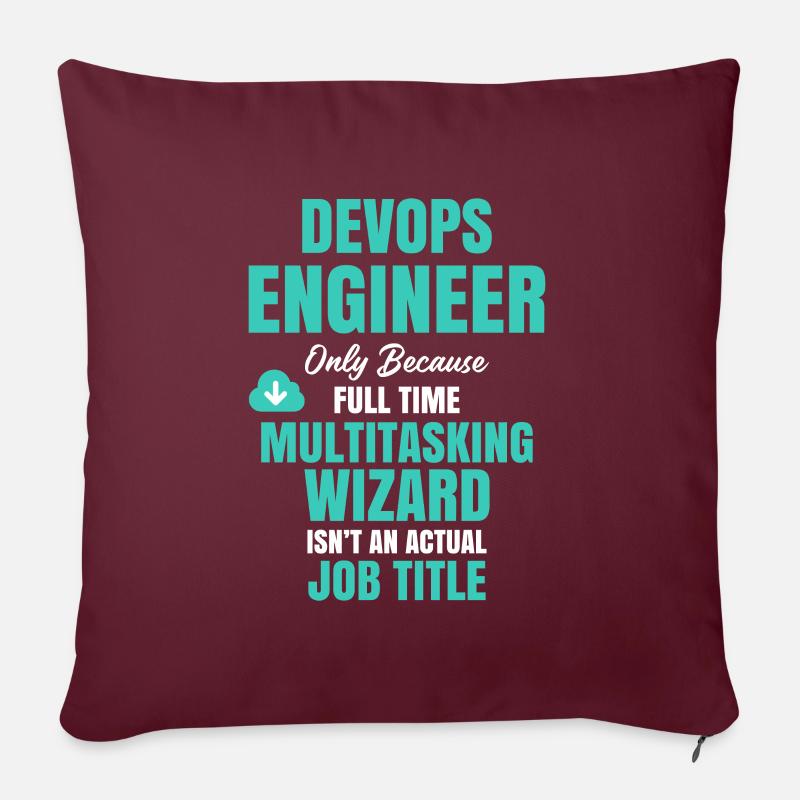 DevOps Engineer Multitasking-Assistent - Sofakissen mit Füllung 45 x 45 cm - Burgunderrot