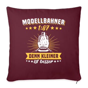 Modelleisenbahn Sprüche Eisenbahn Lok Spur H0 1:87 - Sofakissen mit Füllung 45 x 45 cm - Burgunderrot - Vorne