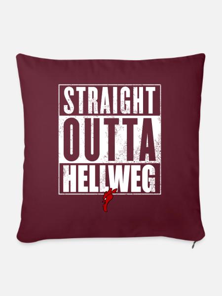Straight Outta Hellweg - Sofakissen mit Füllung 45 x 45 cm - Burgunderrot