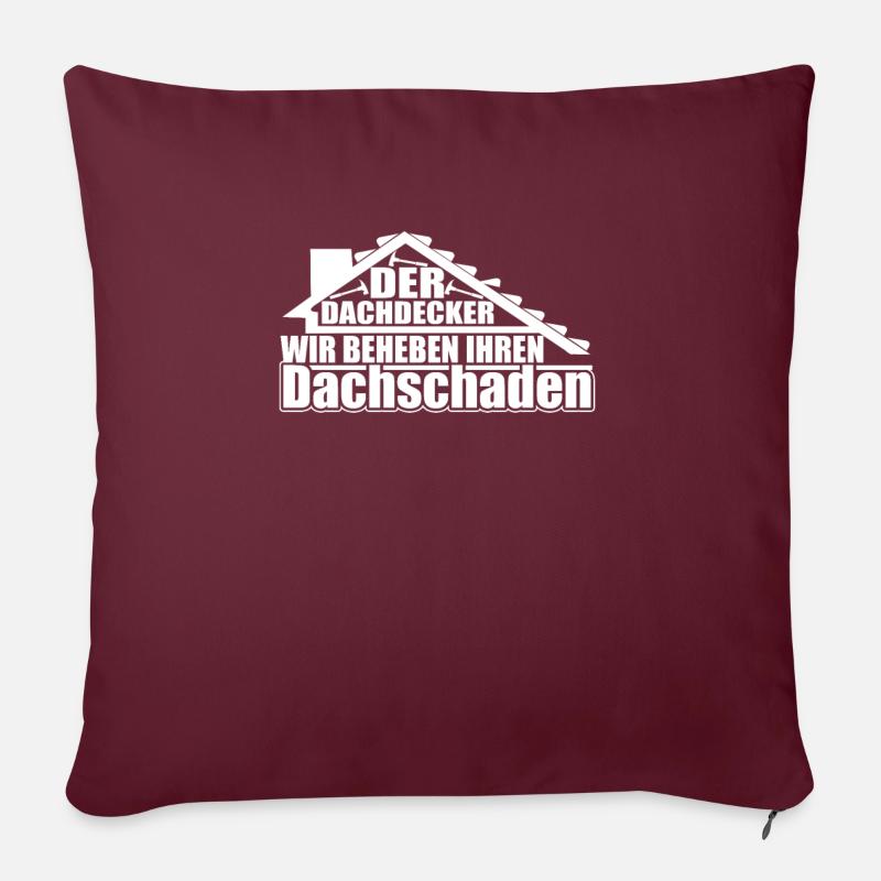 Dachdecker Dachdeckerin Dachspengler - Sofakissen mit Füllung 45 x 45 cm - Burgunderrot