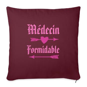 Cadeau femme Médecin formidable - Coussin et housse de 45 x 45 cm - bordeaux - Devant