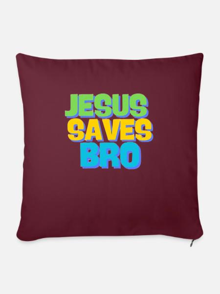 Jesus saves bro - Sofakissen mit Füllung 45 x 45 cm - Burgunderrot
