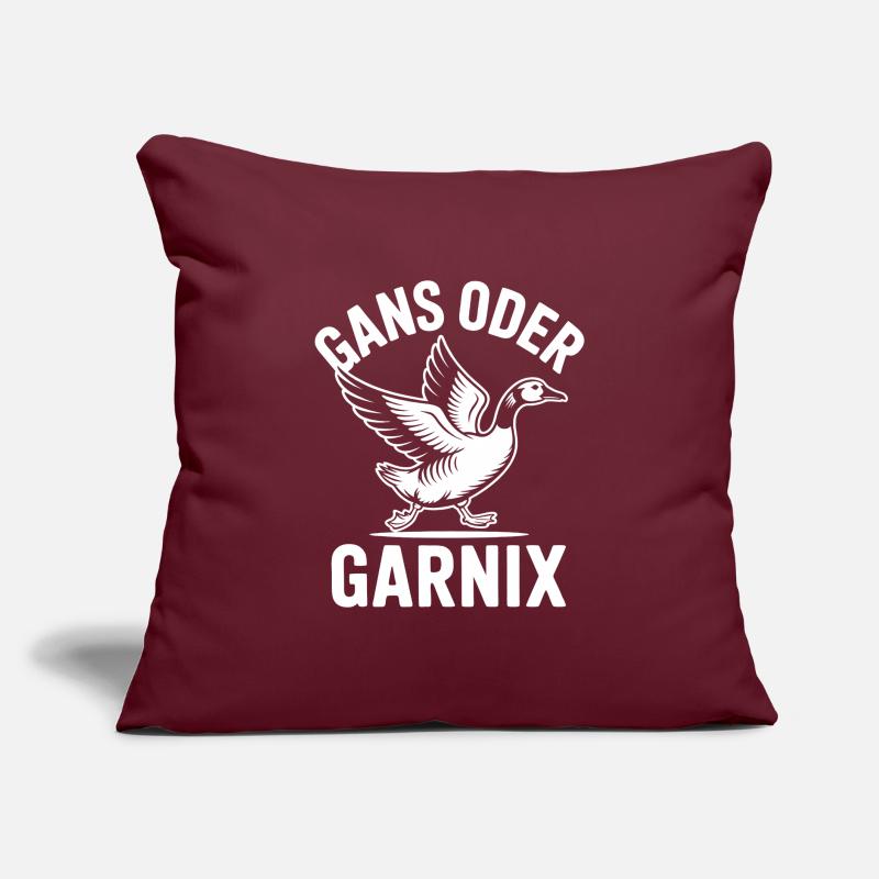 Gans oder garnix Gans und lustiger Spruch Sofakissen mit Füllung 45 x 45 cm
