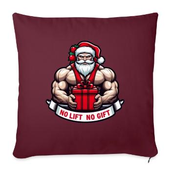 Kein Aufzug, kein Geschenk - Sofakissen mit Füllung 45 x 45 cm - Burgunderrot - Vorne