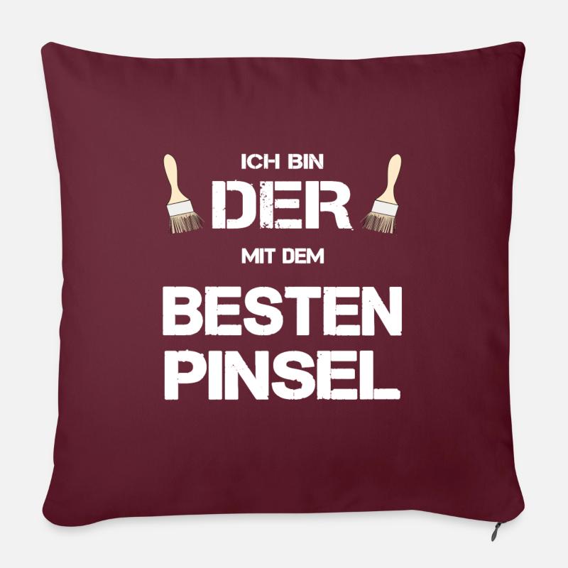 Anstreicher Maler bester Pinsel Geschenk lustig - Sofakissen mit Füllung 45 x 45 cm - Burgunderrot