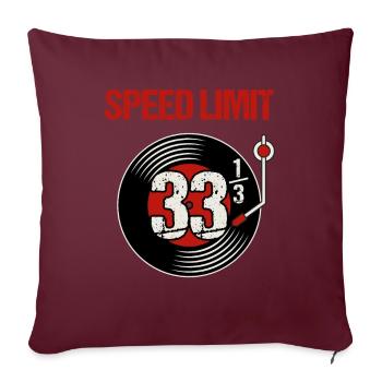 Limite de vitesse vinyle / Enregistrement rétro analogique - Coussin et housse de 45 x 45 cm - bordeaux - Devant