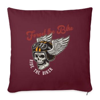 Oubliez le bike ride Le motard moto Motorbik - Coussin et housse de 45 x 45 cm - bordeaux - Devant