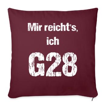 Mir reicht's ich geh heim - Sofakissen mit Füllung 45 x 45 cm - Burgunderrot - Vorne