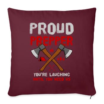 Fier que tu ris jusqu’à ce que tu aies besoin de nous Survie - Coussin et housse de 45 x 45 cm - bordeaux - Devant