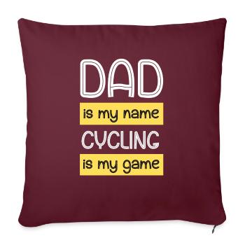 papa est mon nom le cyclisme est mon jeu - Coussin et housse de 45 x 45 cm - bordeaux - Devant