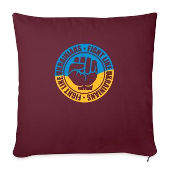 fight like ukrainians Zitat - Sofakissen mit Füllung 45 x 45 cm - Burgunderrot - Vorne