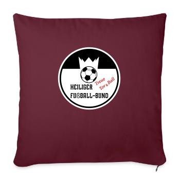 Heiliger Fußball-Bund - Sofakissen mit Füllung 45 x 45 cm - Burgunderrot - Vorne