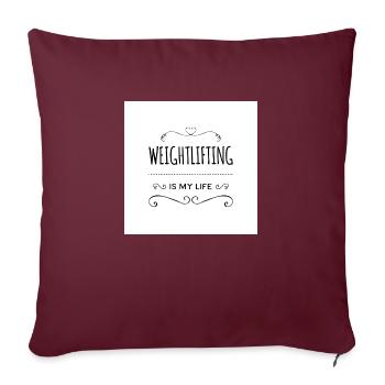 Weightlifting is my lifestyle 2 - Sofa pillow with filling 45cm x 45cm - burgundy - Front