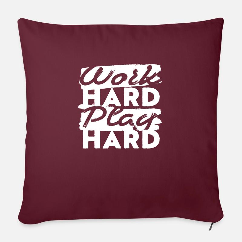 Work Hard Play Hard - Sofakissen mit Füllung 45 x 45 cm - Burgunderrot