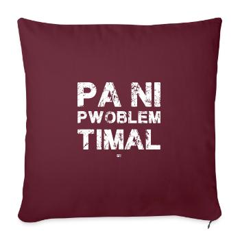 PA NI PWOBLEM TIMAL - Kreyol Sat - Coussin et housse de 45 x 45 cm - bordeaux - Devant